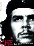 Produkt-Bild: Che. Der Traum des Rebellen