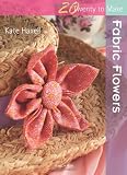 Fabric Flowers (Twenty to Make)