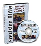 Precision Rifle: Setting up, sighting in, breaking in--DVD