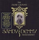 The Music Weaver: Sandy Denny Remembered