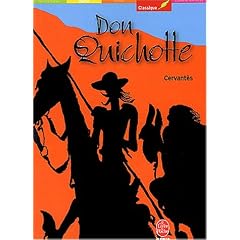 Don Quichotte (version abr�g�e)