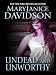 Undead and Unworthy (Undead, #7)