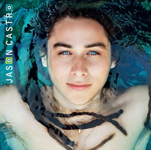 Jason Castro - Jason Castro - Zortam Music