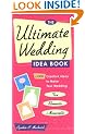 The Ultimate Wedding Idea Book