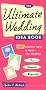 The Ultimate Wedding Idea Book