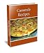 Search : Easy Casserole Recipes - Use Hamburger, Ground Beef, Chicken, Potato, Tuna, Broccoli, Cheese, Squash and Many More Quick Recipe Cookbook
