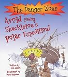Cover of Avoid Joining Shackleton's Polar Expedition! by Jen Green 1904194036
