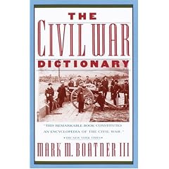 The Civil War Dictionary