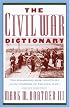 The Civil War Dictionary