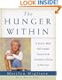 The Hunger Within : A Twelve Week Guided Journey from Compulsive Eating to Recovery
