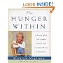 The Hunger Within : A Twelve Week Guided Journey from Compulsive Eating to Recovery