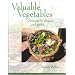 Valuable Vegetables: Growing for Pleasure and Profit