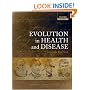 Evolution in Health and Disease