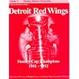 The Detroit Red Wings: Stanley Cup Champions -- 1951-1952 (Hockey History Yearbooks , Vol 4) by  John Morrison and Doug McLatchy