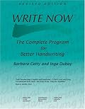 Write Now: The Complete Program For Better Handwriting