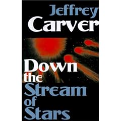 Down the Stream of Stars