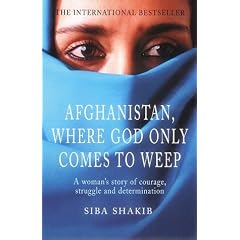 Afghanistan, Where God Only Comes to Weep