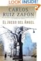 El Juego del �ngel (Vintage Espanol) (Spanish Edition)