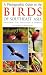 A Photographic Guide to the Birds of Southeast Asia: Including the Philippines & Borneo