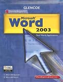 Glencoe  iCheck Express Microsoft Word 2003: Real World Applications