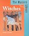 The Mystery Library - Witches (The Mystery Library)