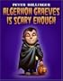 Algernon Graeves Is Scary Enough