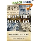 Henry Ford and the Jews by Neil Baldwin