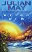 The Rampart Worlds: Orion Arm Bk. 2