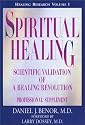 Spiritual Healing: Professional Supplement (Healing Research)