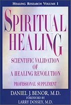 Spiritual Healing: Scientific Validation of a Healing Revolution: Professional Supplement
