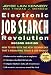 Electronic Job Search Revolution: How to Win with the New Technology That's Reshaping Today's Job Market