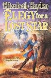Elegy for a Lost Star (The Symphony of Ages, Book 2)