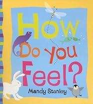 How Do You Feel?