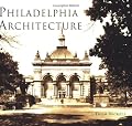Philadelphia Architecture (PA)  (Images of America)