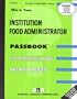 Institution Food Administrator (C-2121)
