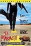 El Mariachi (Special Edition) El Mariachi (Special Edition)