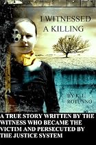 Click to Download Free Kindle Book -> I Witnessed A Killing
