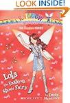 The Fashion Fairies #7: Lola the Fash...