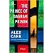 The Prince of Bagram Prison: A Novel