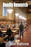 Deadly Research