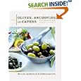 Olives, Anchovies, and Capers: The Secret Ingredients of the Mediterranean Table