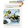 Olives, Anchovies, and Capers: The Secret Ingredients of the Mediterranean Table