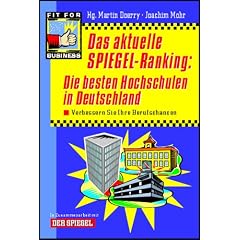 Das aktuelle SPIEGEL-Ranking, Die besten Hochschulen in Deutschland