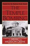 Temple Bombing Melissa Fay Greene