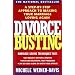 Divorce Busting: A Revolutionary and Rapid Program for Staying Together