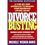 Divorce Busting: A Revolutionary and Rapid Program for Staying Together