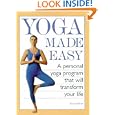Yoga Made Easy: A Personal Yoga Program that Will Transform Your Life by Howard Kent