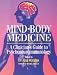 Mind-Body Medicine: A Clinician