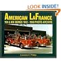 American LaFrance 700 and 800 Series 1953-1958 Photo Archive