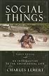 Social Things: An Introduction to the Sociological Life